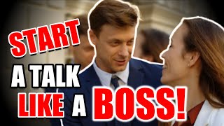 Start Conversations Like A BOSS! | Male Advice | Attract Women | Alpha Male