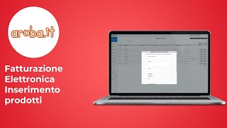 Fatturazione Elettronica - Come aggiungere Prodotti o Servizi - Guida