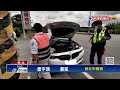 2年被開74張違規罰單還欠稅　屏東警攔下駕駛拔牌扣車－民視新聞