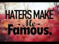 Private Number  - Haters Make Me Famous (Official Music)