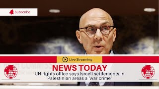 🛑 UN rights office says Israeli settlements in Palestinian areas a 'war crime' | TGN News