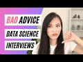 Data Science Interview Advice You Shouldn't Follow: Here's Why!