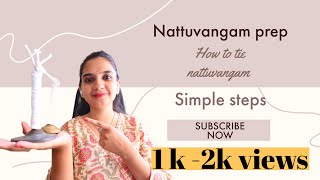 How to tie Nattuvangam in few simple  steps | Instrument |