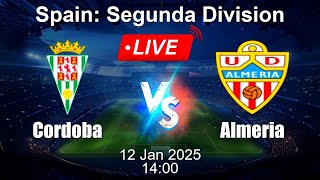 🔴 LIVE: Cordoba vs Almeria - Football Live Score - Spanish Segunda Division