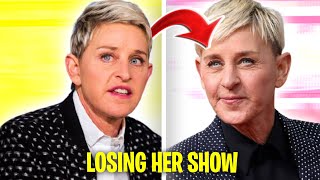 Why Ellen Degeneres Is Losing Her Show!