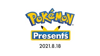 【官方】Pokémon Presents 2021.8.18