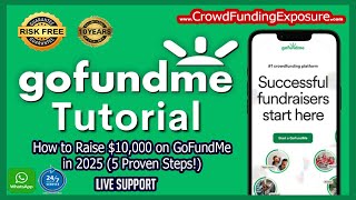 🚀 How to Make a GoFundMe Campaign & Get $10,000 Donations in 2025! Fully Funded in Days Successfully