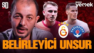 "GALATASARAY RAHAT KAZANIR" | Galatasaray - Kasımpaşa, Kerem Aktürkoğlu, Tete, Hajradinovic