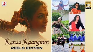 Aanandha Thaandavam - Kanaa Kaangiren Reels Edition