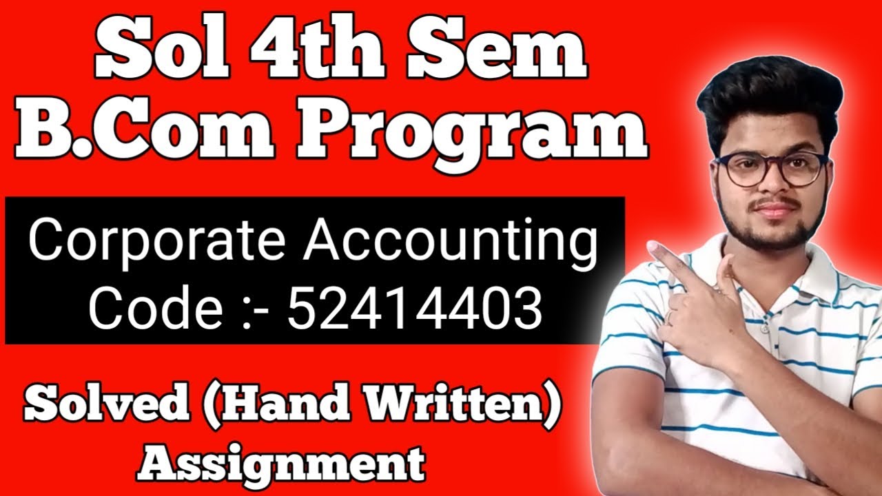 Corporate Accounting *Solved Assignment* For Du Sol Bcom 4th Sem 2021 ...