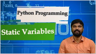LEC33| Python Programming | Static Variables by Mr. D. Sandeep