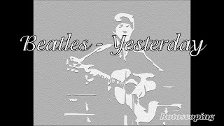 The Beatles(Paul McCartney) - Yesterday