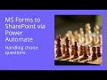 MS Forms to SharePoint - Handling choice columns