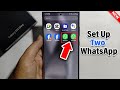 How To Set Up & Use Two WhatsApp Accounts On Samsung Galaxy S24 /S24+ /S24 Ultra