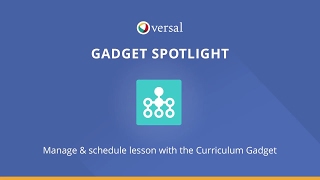 Gadget Spotlight - Curriculum