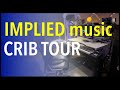 Crib tour | at home with IMPLIED music