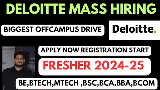 DELOITTE NLA MASS HIRING FRESHER OFFCAMPUS DRIVE 2024-25 |ELIGIBILITY, Registration???