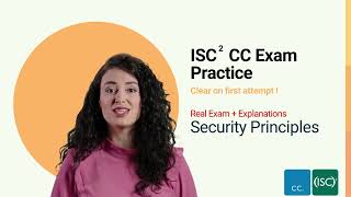 CRACK ISC2 Certified in Cybersecurity (CC) EXAM - REAL MCQS + EXPLANATION - Security Principles