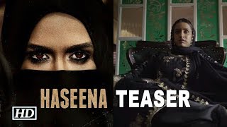 Sneak Peek | 'Haseena' Shraddha like never before | Teaser