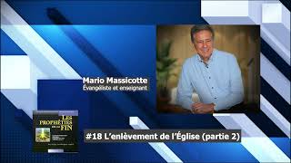 E18 L'Enlèvement de l'Église (partie 2)