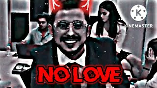 No Love X Carryminati #nolove#caryminati#edit#