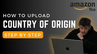 How To Bulk Add The Country Of Origin | Step By Step Guide 2024