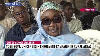 Yobe Government And UNICEF Have Initiated An Enrollment Campaign In Rural Areas