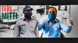 Teri Mitti - Tribute | Video Version | Akshay Kumar | B Praak | Kesari | Covid INDIA