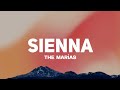 The marías - sienna (lyrics) tik Tok song