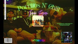 Buhodermia 夜 - Porritos N' Chill. (Ft. Kiño, Izimor, Ego modales \u0026 Dj Dmoe)