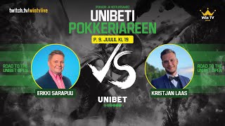 Unibeti Pokkeriareen #9 - Erkki Sarapuu \u0026 Kristjan Laas