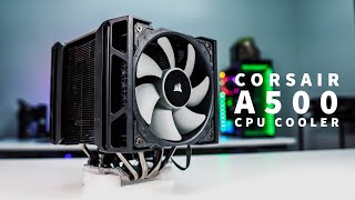 New King of Air Coolers? - Corsair A500