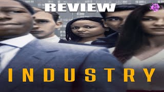 Industry (HBO/BBC) Series Review!