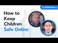 How to Keep Children Safe Online