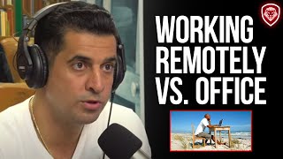 Working Remotely Vs At Office