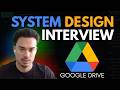 System Design Interview: Design Google Drive