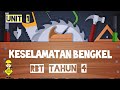 RBT TAHUN 4 | KESELAMATAN BENGKEL