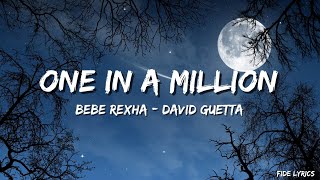 Bebe Rexha _ David Guetta - One in a Million (Lyrics/Letra)