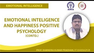 Emotional Inteligence and Happiness Positive Psychology (Contd.)