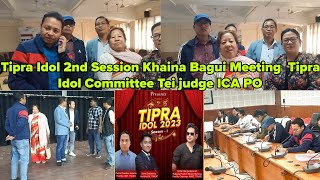 Tipra Idol 2nd Session Khaina Bagui Meeting !! Tipra Idol Committee Tei judge ICA PO.