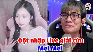 Đột nhập live giải cứu Mei Mei và cái kết