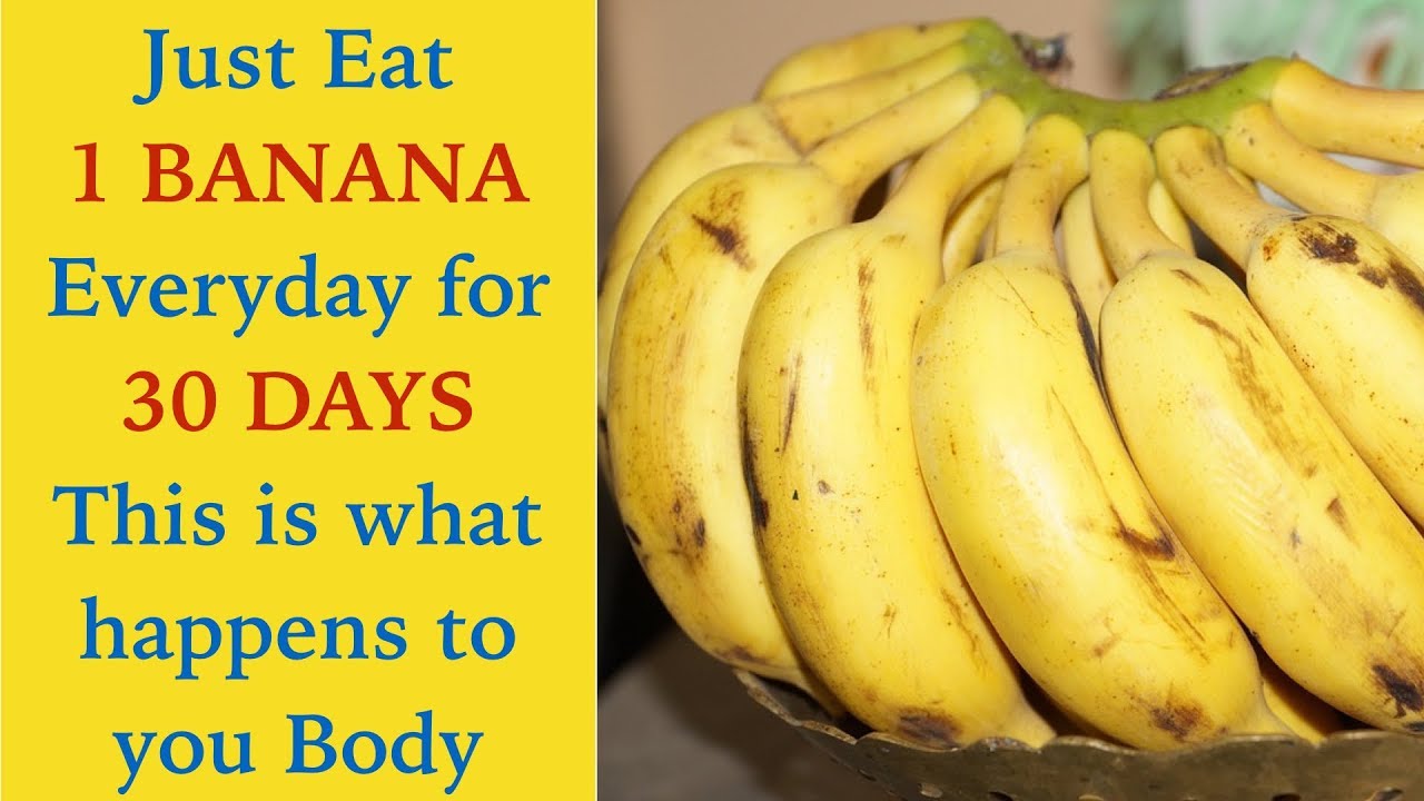 This Is What Happens To Your Body If You Eat One Banana Everyday For A ...