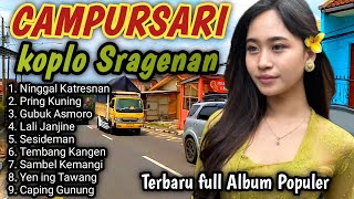 CAMPURSARI KOPLO TERBARU FULL ALBUM POPULER