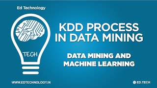 KDD PROCESS IN DATA MINING| EASY TRICK |KNOWLEDGE DISCOVERY IN DATA | Data Mining Lectures