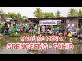 MANCING MANIA KAMPANYE GRENGSENG SAHID