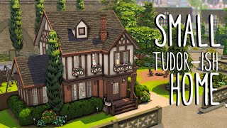 Small Tudor-ish Home 🐶🐶 // Sims 4 Speed Build