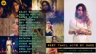 Best Tamil Hits of Dhee || Dhee Jukebox || Enjoy Enjaami 🎶♥️🎶