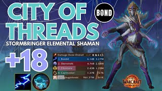 City of Threads +18 - Stormbringer Elemental Shaman - TWW 11.0.7 Season 1