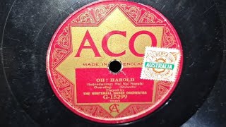 Oh! Harold. The Whitehall Dance Orchestra. ACO 78rpm Record from 1923. Brunswick Florida Phonograph