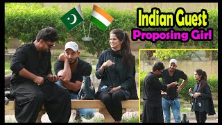 Indian Guest Proposing Girl Prank | Prank In Pakistan | Humanitarians Mini